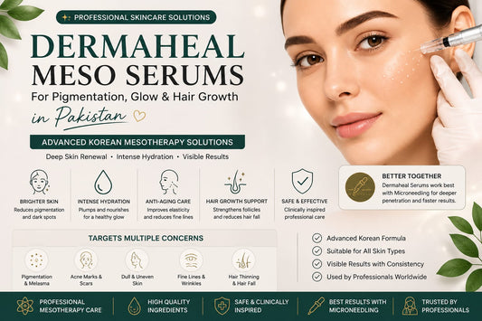 Dermaheal meso serums for pigmentation, glow and hair growth in Pakistan - complete guide 2026 by Aura Aesthetics Care